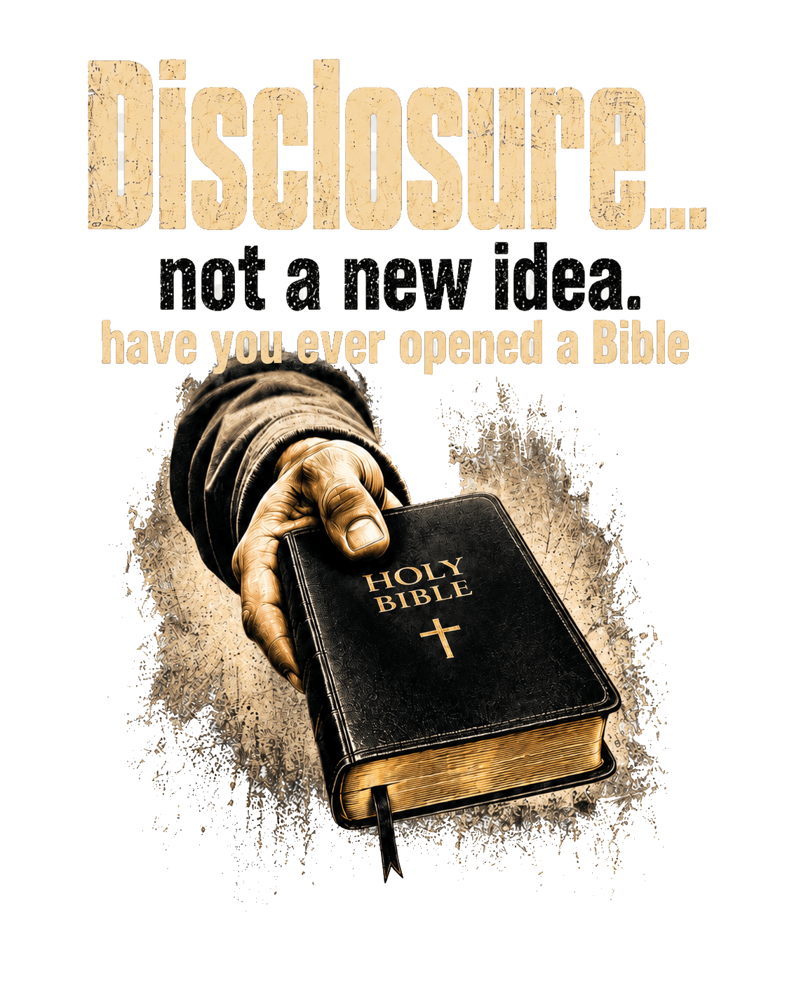 Disclosure… Not a New Idea — Christian Statement Tee